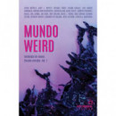 MUNDO WEIRD
