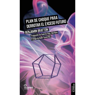 PLAN DE CHOQUE PARA DERRPTAR EL EXCESO FUTURO