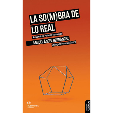 LA SO(M)BRA DE LO REAL