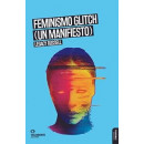 FEMINISMO GLITCH (UN MANIFIESTO)