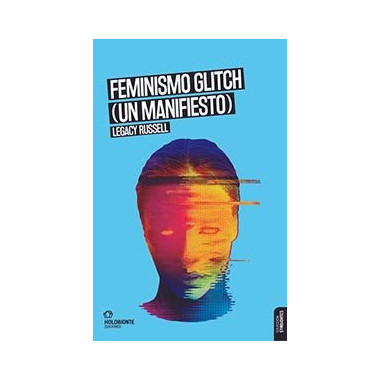FEMINISMO GLITCH (UN MANIFIESTO)