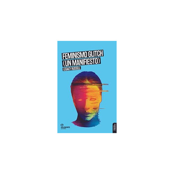 FEMINISMO GLITCH (UN MANIFIESTO)