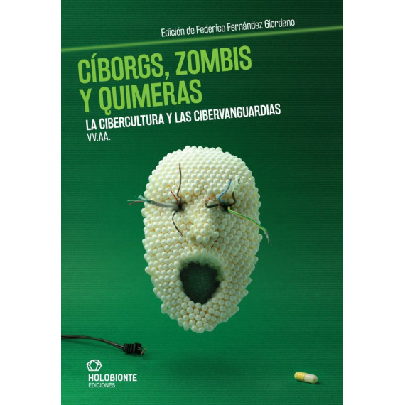 C�borgs, zombis y quimeras