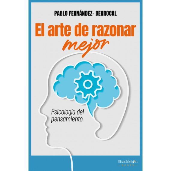 EL ARTE DE RAZONAR MEJOR