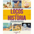 LOCOS POR LA HISTORIA