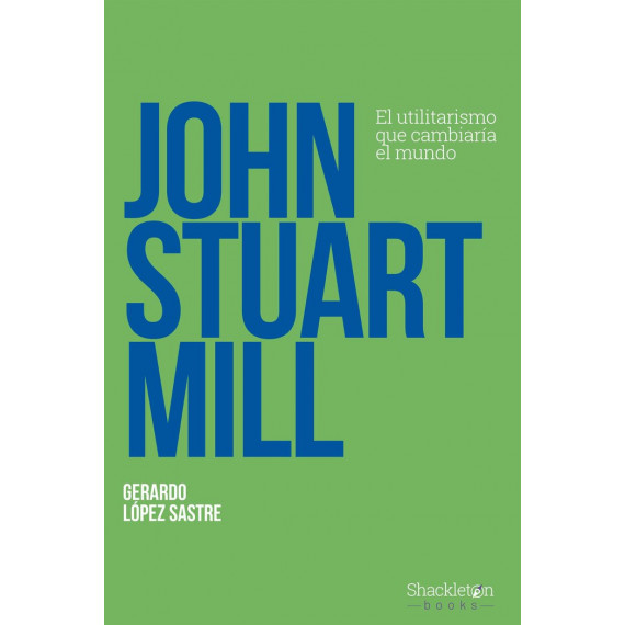 JOHN STUART MILL
