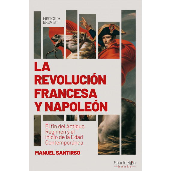 La Revoluci�n francesa y Napole�n