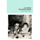 Las horas que hemos amado