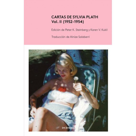 Cartas de Sylvia Plath, Vol II (1952-1954)