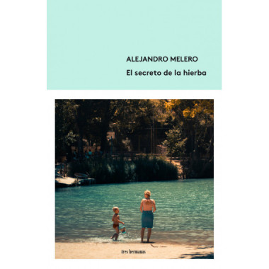 El secreto de la hierba