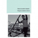 Ninguna ciudad es eterna