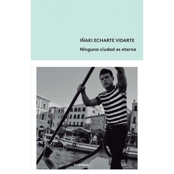 Ninguna ciudad es eterna