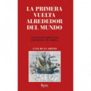LA PRIMERA VUELTA ALREDEDOR DEL MUNDO