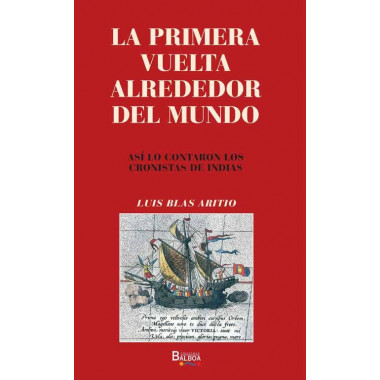 LA PRIMERA VUELTA ALREDEDOR DEL MUNDO