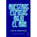 NUESTRAS ESPOSAS BAJO EL MAR