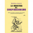 Industria del conspiracionismo, La