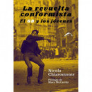 LA REVUELTA CONFORMISTA