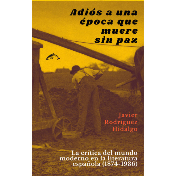 ADIOS A UNA EPOCA QUE MUERE SIN PAZ