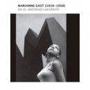 Marianne Gast (1910-1958) en el Archivo Lafuente