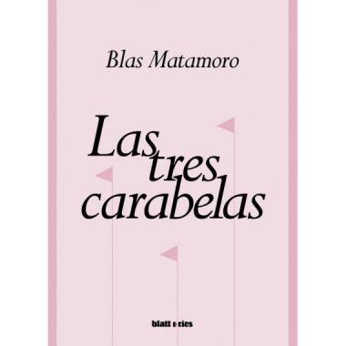 LAS TRES CARABELAS