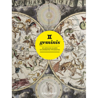 GEMINIS. 60 LEMAS DE GEMINIS EN DIFERENTES TIPOGRAFIAS