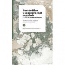 PUERTO RICO Y LA GUERRA CIVIL ESPA�OLA
