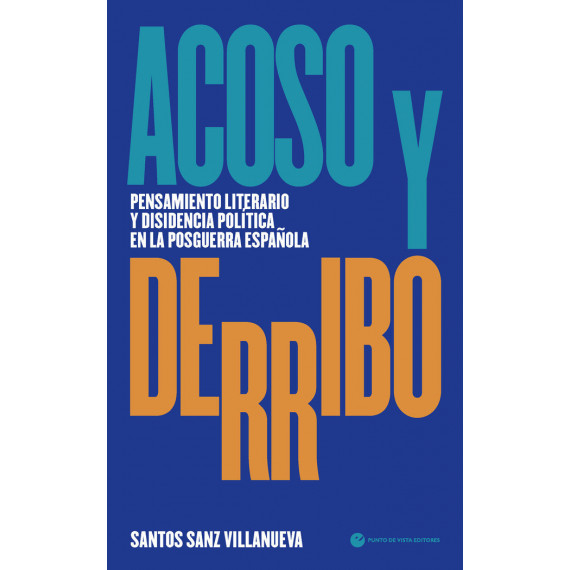 ACOSO Y DERRIBO