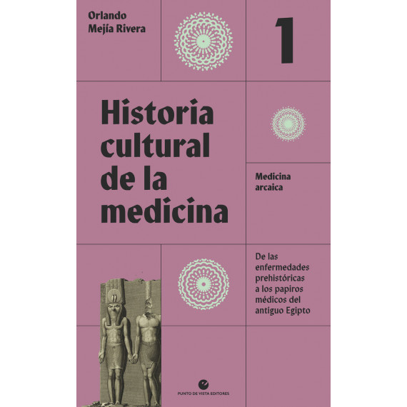 HISTORIA CULTURAL DE LA MEDICINA VOL 1
