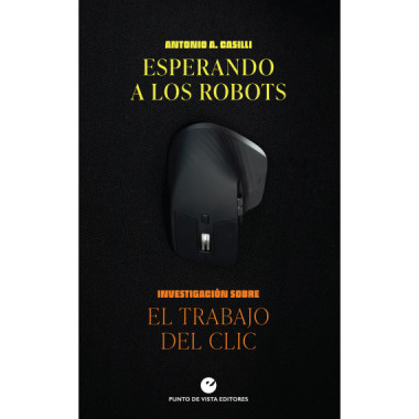 ESPERANDO A LOS ROBOTS