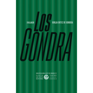 LOS GONDRA TRILOGIA