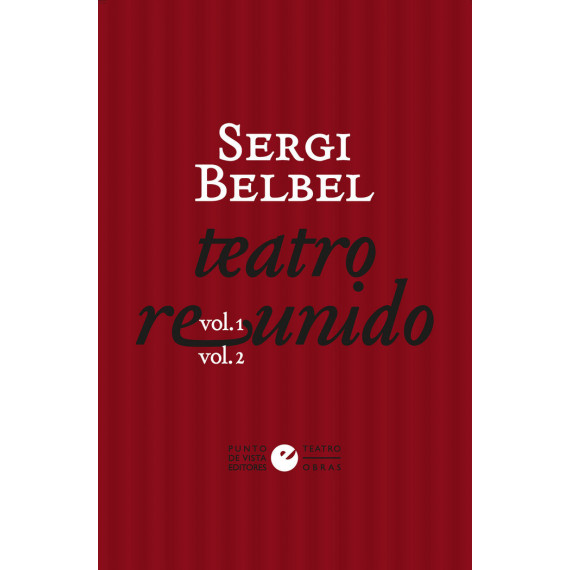 Teatro reunido de Sergi Belbel