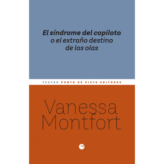 EL SINDROME DEL COPILOTO O EL EXTRA�O DESTINO DE LAS OLAS