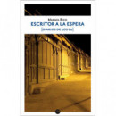 Escritor a la espera (Diarios de los 80)