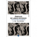 �rboles de largo invierno