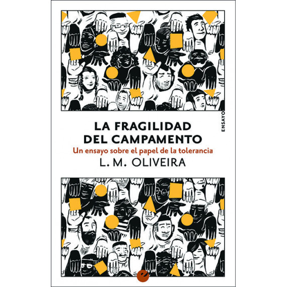 La fragilidad del campamento