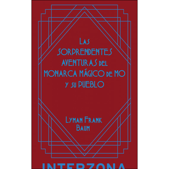 LAS SORPRENDENTES AVENTURAS DEL MONARCA MAGICO DE MO