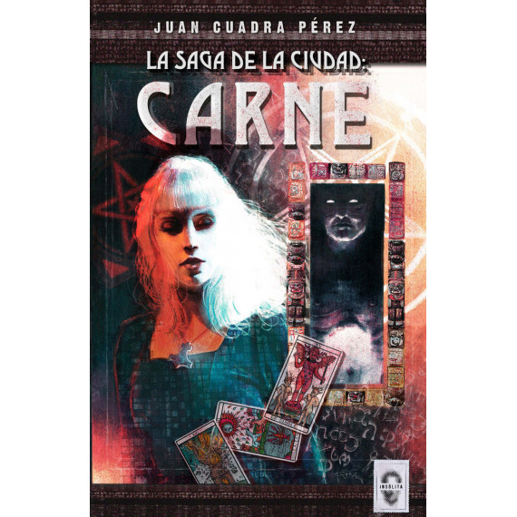 La saga de la Ciudad: Carne