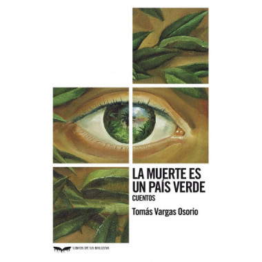 LA MUERTE ES UN PAIS VERDE. CUENTOS