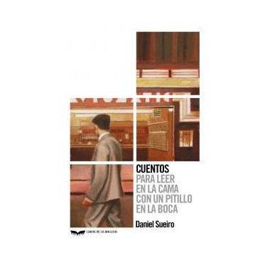 Cuentos para leer en la cama con un pitillo en la boca