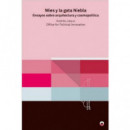 Mies y la gata Niebla