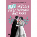 MAS SE�ORAS QUE SE EMPOTRARON HACE MUCHO