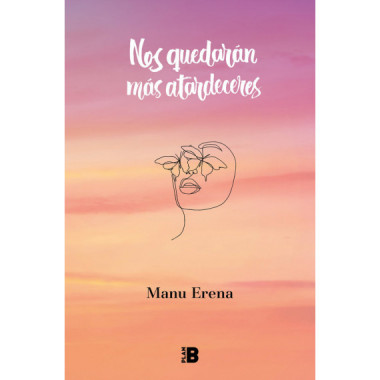 NOS QUEDARAN MAS ATARDECERES