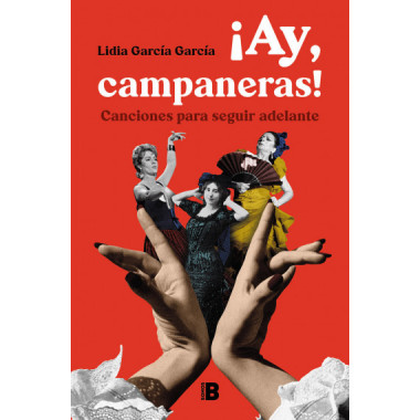 �AY, CAMPANERAS!