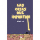 Las cosas que importan