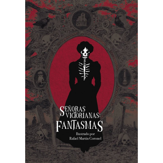 SE�ORAS VICTORIANAS: FANTASMAS