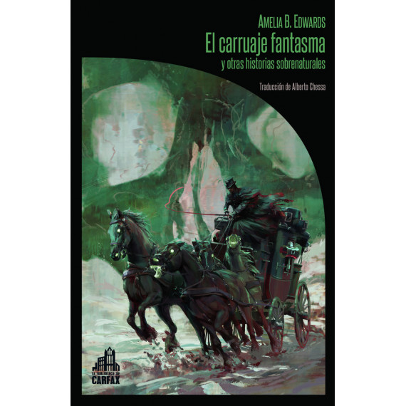 EL CARRUAJE FANTASMA Y OTRAS HISTORIAS SOBRENATURALES