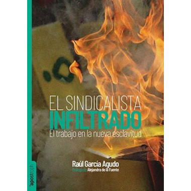El sindicalista infiltrado
