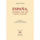 ESPA�A, APARTA DE MI ESE CALIZ