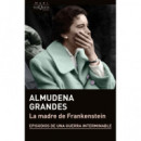 LA MADRE DE FRANKENSTEIN