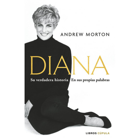 Diana: Su verdadera historia